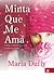 Minta Que Me Ama