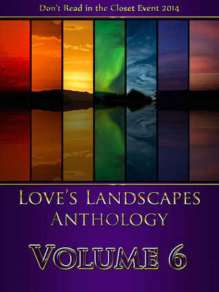 Love's Landscapes Anthology Volume 6