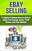 Selling on Ebay: 17 Highly profitable Items to Sell on eBay From Thrift Stores, Garage Sales, and Flea Markets (selling on ebay, how to sell on ebay, ebay ... ebay business, ebay, ebay marketing,)