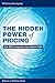 The Hidden Power of Pricing: How B2B Companies Can Unlock Profit
