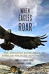 When Eagles Roar:...