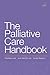 The Palliative Care Handboo...