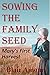 Sowing the Seed: Mary's First Harvest (Forbidden Household Taboo First Times)
