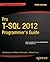 Pro T-SQL 2012 Programmer's Guide (Expert's Voice in SQL Server)