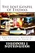 The Lost Gospel of Thomas: ...