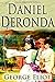 Daniel Deronda by George Eliot Daniel Deronda by George Eliot