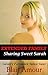 Extended Family (Household Taboo Forbidden Alpha Male): Sharing Sweet Sarah Book 2 (Sarah's Forbidden Taboo Tales)