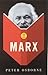 How To Read Marx