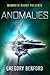 Mammoth Books presents Anomalies