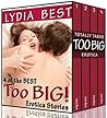 Too BIG! - 4 of the Best Too BIG Erotica Stories: Totally Taboo Too BIG Erotica Too BIG! - 4 of the Best Too BIG Erotica Stories: Totally Taboo Too BIG Erotica