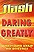 Daring Greatly by Brené Brown: Flash Summaries: Chapter by Chapter Summary with Editor's Notes - in a Flash