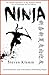 Ninja and Ninjutsu: The Ste...