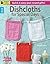 Dishcloths for Special Days