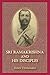 Sri Ramakrishna and His Disciples by Devamata