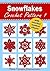 Snowflakes Crochet Pattern 1: with crochet symbol charts
