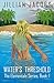 Water's Threshold by Jillian Jacobs