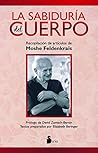 LA SABIDURÍA DEL CUERPO (2014) (Spanish Edition) Book cover for LA SABIDURÍA DEL CUERPO (2014) (Spanish Edition)