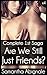 Are We Still Just Friends (Complete 1st Saga)