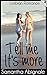 Lesbian Romance: Tell Me It's More (Vol. 2)