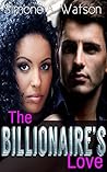 The Billionaire's Love (BWWM, Billionaire, Pregnancy)