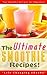 SMOOTHIE: The Ultimate SMOO...