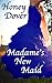 Madame's New Maid (Lesbian Historical Erotica)