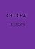 Chit Chat