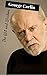 The Wit and Wisdom of George Carlin: George Carlin Quotes