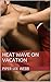 Heat Wave on Vacation (Friends, Group Love, Toys)