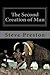 The Second Creation of Man (History of Mankind Book 2)