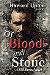 Of Blood and Stone Of Blood and Stone