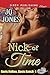 Nick of Time [Davis Hollow, Davis Ranch 4] (Siren Publishing Classic)