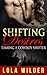 Shifting Desires: Taming a Cowboy Shifter