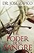 El Poder de Su Sangre (Spanish Edition)