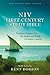 NIV, First-Century Study Bible by Kent Dobson