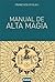 Manual de alta magia (Armonía) by Francisco Stiglich