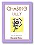 Chasing Lilly