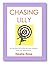 Chasing Lilly