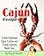 Cajun Recipes. Creole Cookbook. Cajun Cuisine and Creole Cooking Made Easy