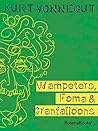 Wampeters, Foma &...