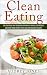 Clean Eating: How to clean ...