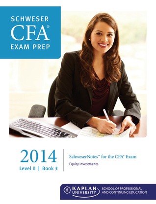 Schweser CFA Notes Level 2, 2014, #3 (Paperback)