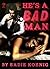 He's a Bad Man (BDSM, Bondage, Alpha, Erotic Romance): Book #2
