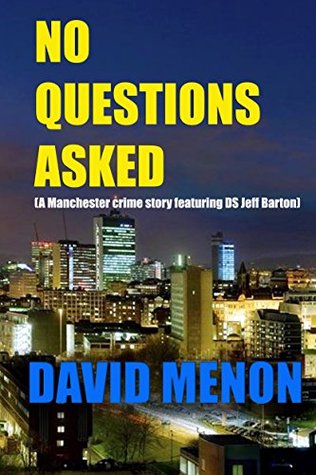 No Questions Asked (DSI Jeff Barton Investigation, #4)