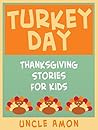 Turkey Day: Thank...
