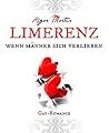 Limerenz: -wenn Männer sich verlieben (German Edition) Limerenz: -wenn Männer sich verlieben (German Edition)
