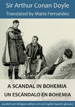 A Scandal in Bohemia / Un escándalo en Bohemia