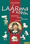 LAÁRma a köbön by András Laár