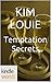 Temptation Secrets (The Arrangement; Dangerous Hearts #1)