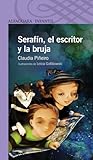 Serafín, el escritor y la bruja